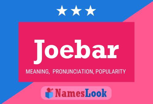 Joebar Namensposter