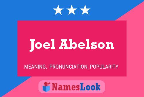 Joel Abelson Namensposter