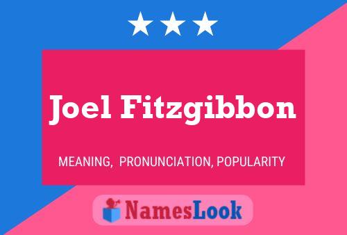 Joel Fitzgibbon Namensposter