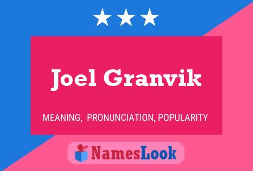 Joel Granvik Namensposter