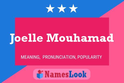 Joelle Mouhamad Namensposter