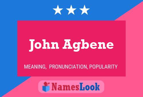 John Agbene Namensposter