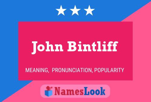 John Bintliff Namensposter