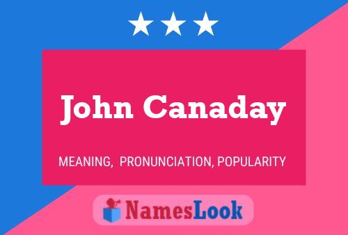 John Canaday Namensposter