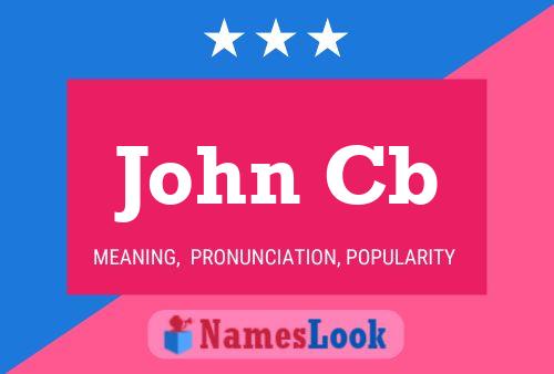 John Cb Namensposter