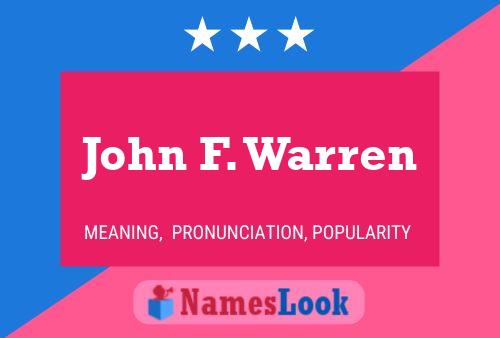 John F. Warren Namensposter