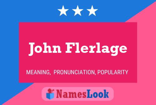 John Flerlage Namensposter