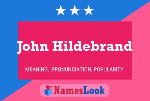 John Hildebrand Namensposter