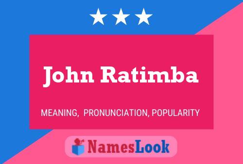 John Ratimba Namensposter