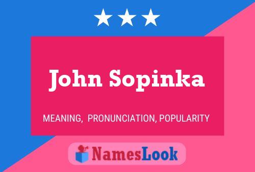 John Sopinka Namensposter