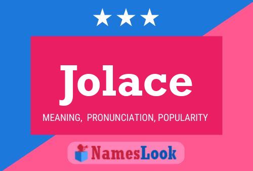 Jolace Namensposter