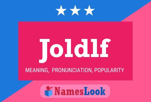 Joldlf Namensposter