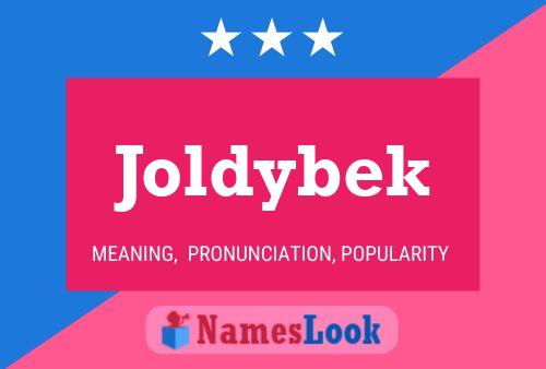 Joldybek Namensposter