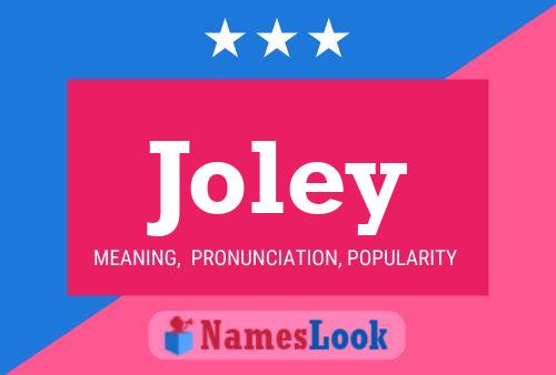 Joley Namensposter