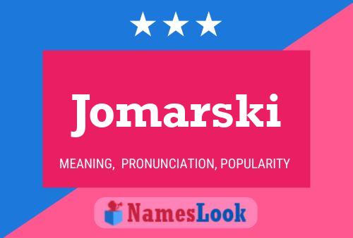 Jomarski Namensposter