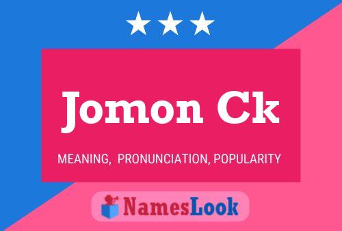 Jomon Ck Namensposter