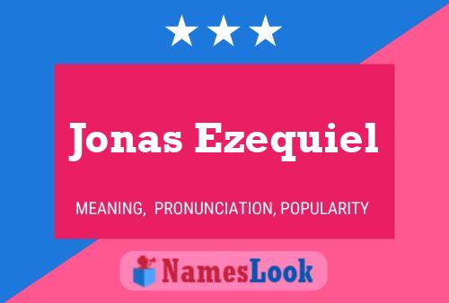 Jonas Ezequiel Namensposter