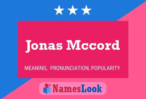 Jonas Mccord Namensposter