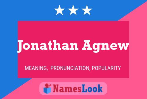 Jonathan Agnew Namensposter