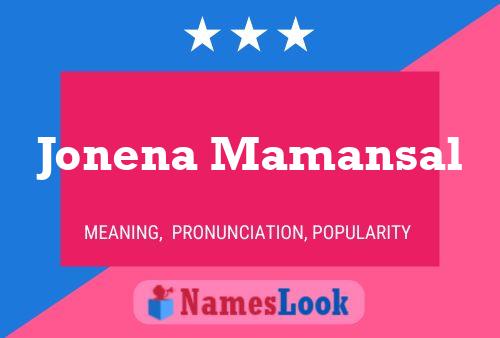 Jonena Mamansal Namensposter