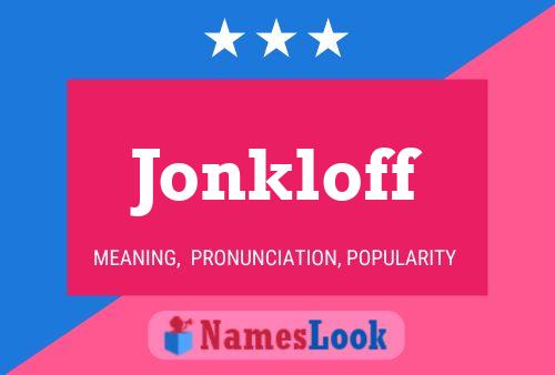 Jonkloff Namensposter