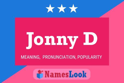 Jonny D Namensposter