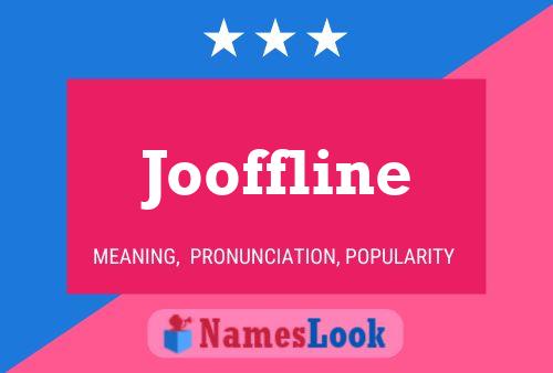 Jooffline Namensposter