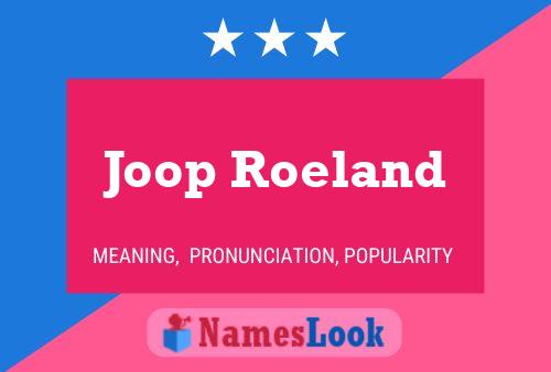 Joop Roeland Namensposter