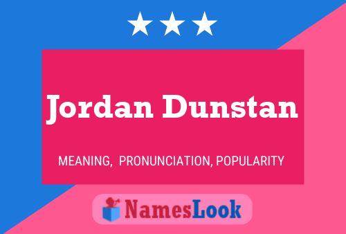 Jordan Dunstan Namensposter