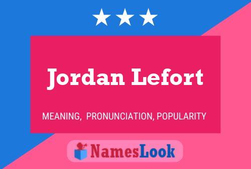 Jordan Lefort Namensposter