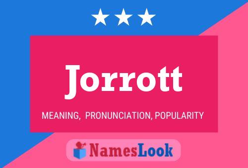 Jorrott Namensposter