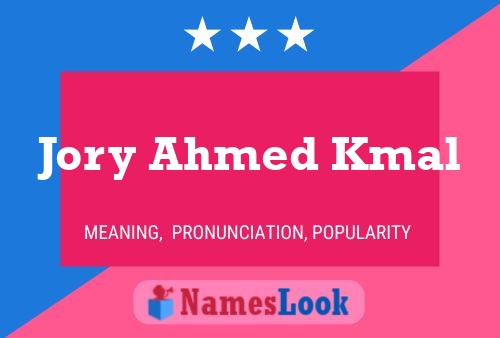 Jory Ahmed Kmal Namensposter