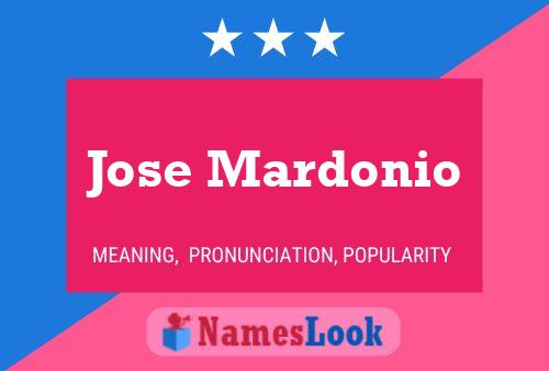 Jose Mardonio Namensposter