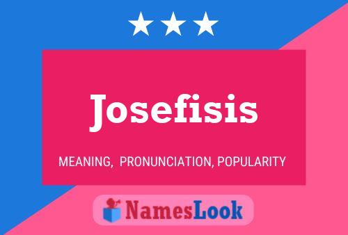 Josefisis Namensposter