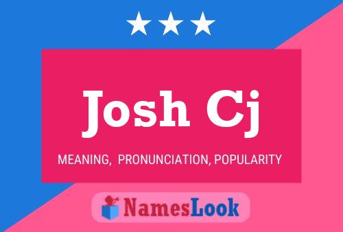 Josh Cj Namensposter