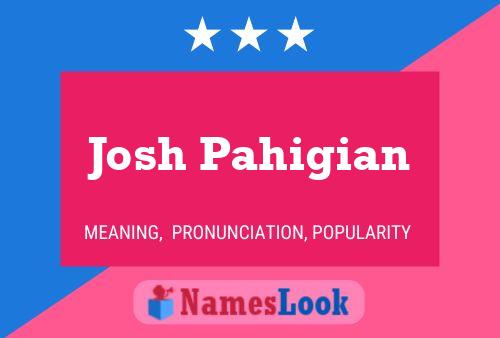 Josh Pahigian Namensposter