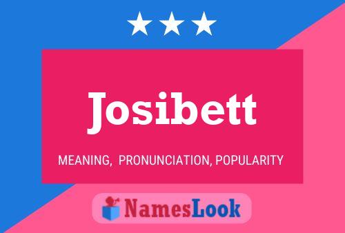 Josibett Namensposter