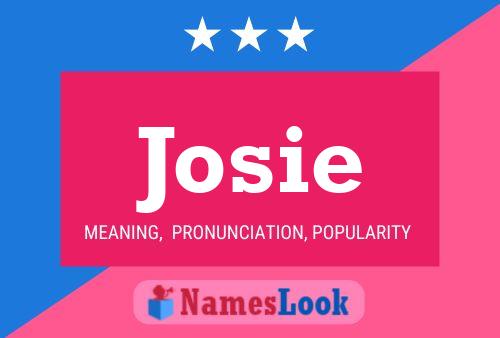 Josie Namensposter