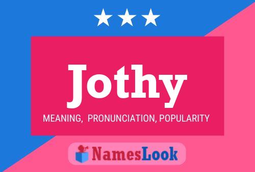 Jothy Namensposter