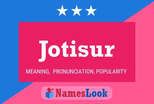 Jotisur Namensposter