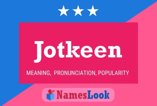 Jotkeen Namensposter