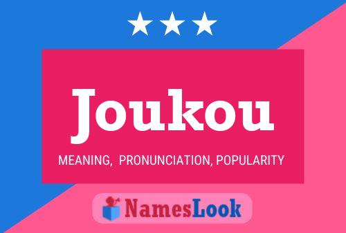 Joukou Namensposter