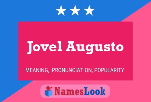 Jovel Augusto Namensposter