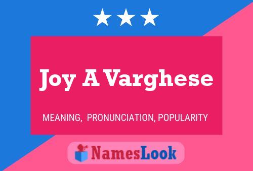 Joy A Varghese Namensposter