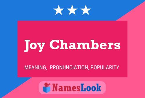 Joy Chambers Namensposter