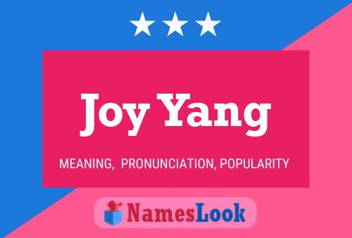 Joy Yang Namensposter