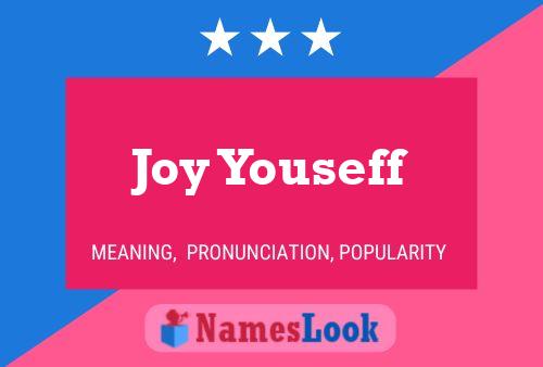 Joy Youseff Namensposter