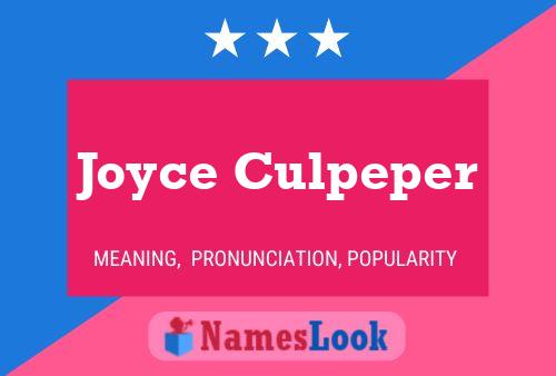 Joyce Culpeper Namensposter