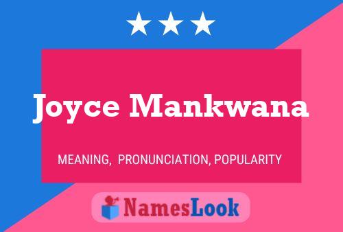 Joyce Mankwana Namensposter