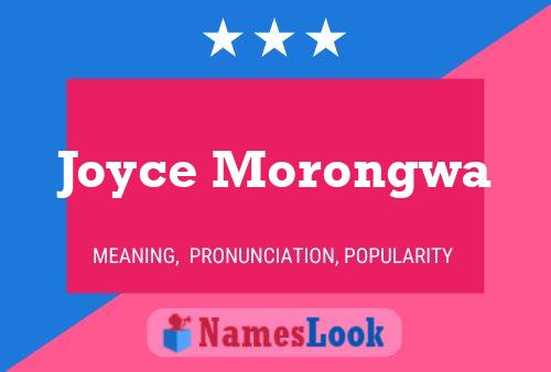 Joyce Morongwa Namensposter